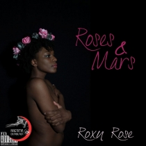 Roxy Rose - Roses & Mars