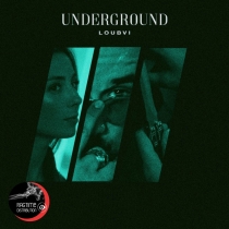 Loubvi - Underground